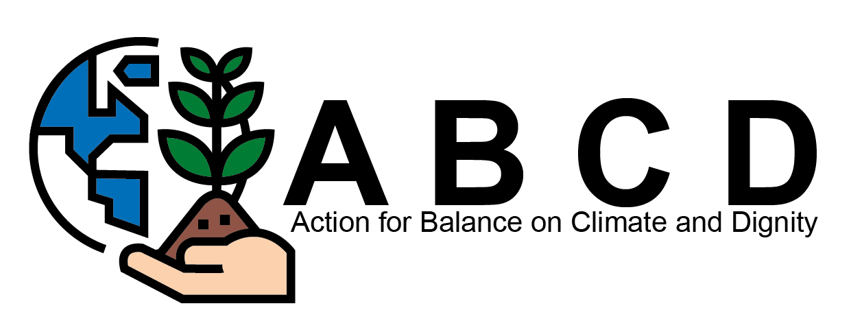 Action for Balance on Climate and Dignity – ABCD